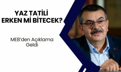 MEB'den Karar Değişikliği! Yaz Tatili Kısalıyor Mu? Bakan Tekin'den Açıklama