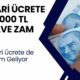 Asgari Ücrete Ara Zam İçin Açıklama Yaptı: 3000 TL İlave Zam