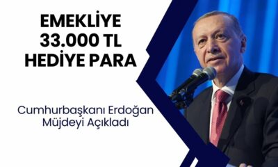 Cumhurbaşkanı Emekliye Müjdeli Haberi Verdi! 33.000 TL Nakit Ödeme Geliyor!