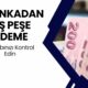 6 Bankadan Çarşamba Müjdesi! Akbank, İş Bankası, Garanti BBVA, QNB Finansbank, DenizBank 09:20'de Duyurdu