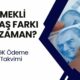 Emekli Maaş Farkları Ne Zaman Yatacak SGK Tarihi Açıkladı