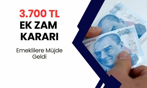 Emeklilere Müjde: 3.700 TL Ek Zam Yapılacak