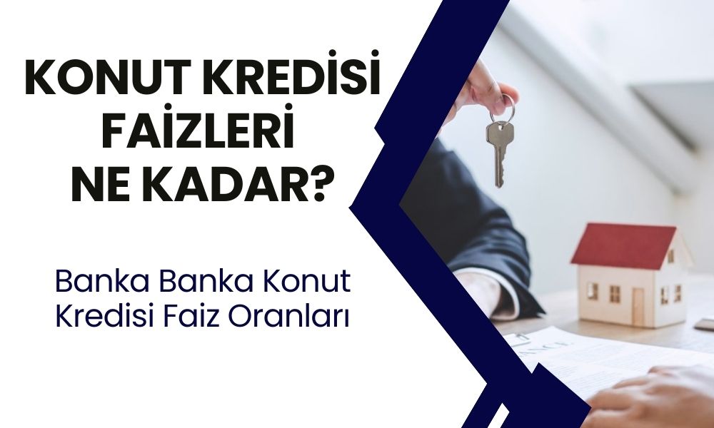 Konut Faizleri Dibe Çakıldı! Şimdi Ev Almanın Tam Zamanı! 1 Milyon TL Kredinin Aylık Taksitleri Ne Kadar?