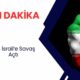 SON DAKİKA! İran İsrail'e Savaş Açtı