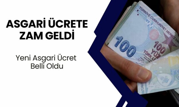 Asgari Ücrete Çifte Zam! En Düşük Maaş Değişti! Yeni Asgari Ücret O Tarihte 21.000 TL