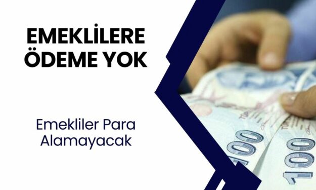 Emekliler için tren kaçtı! Ödeme alamayacaklar