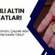 Canlı Altın Fiyatları! 14 Ağustos Gram, Çeyrek Altın Fiyatları Ne Kadar Oldu? Bugünkü Fiyatlar