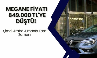 Renault Megane Sedan Fiyatı 849.000 TL'ye Düştü! Şimdi Araba Almanın Tam Zamanı