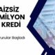 1.5 Milyon TL Faizsiz Kredi İçin Başvurular Açıldı! Bu Fırsat Kaçmaz! İşte Tüm Detaylar