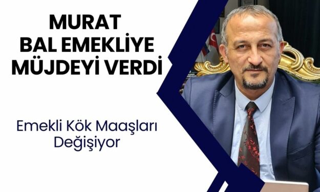 SGK Uzmanı Murat Bal Emekli Maaşlarına Yeni Düzenlemeyi Açıkladı! Kök Maaşlar Artıyor