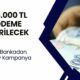 Üç Bankadan Dev Kampanya! 30.000 TL Nakit Ödeme Yapılacak