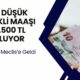 En Düşük Emekli Maaşı 17.500 TL'ye Çıkıyor! Zam Teklifi Meclis'e Ulaştı