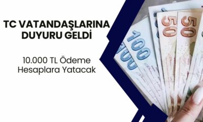 TBMM'den Onay Çıktı! 85 Milyon Vatandaşa 10 Bin TL Ödeme! Hesaplara Yatacak