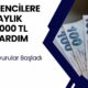 Ağustos ayında başvuran öğrenciye Eylül’de 1.000 TL destek! Üstelik 9 ay verilecek