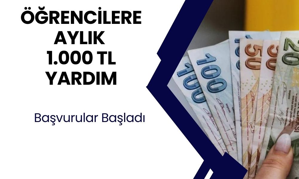 Ağustos ayında başvuran öğrenciye Eylül’de 1.000 TL destek! Üstelik 9 ay verilecek