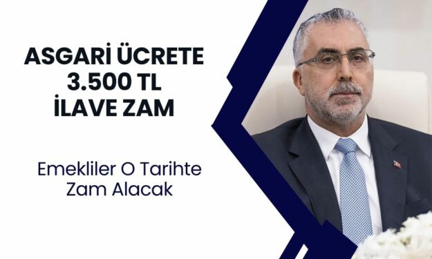 Asgari Ücrete 3.500 TL Ara Zam mı Geliyor?