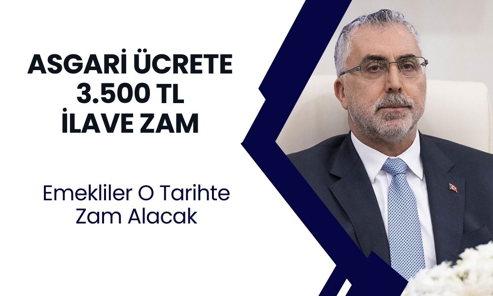 Asgari Ücrete 3.500 TL Ara Zam mı Geliyor?