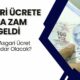 Asgari Ücrete Enflasyon Zammı! 2.780 TL Seyyanen Artış ve 2025 Zammı Açıklandı! Maaşlar Ne Kadar Olacak?