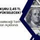 Dolar Kuru 2,45 TL Birden Yükselecek! Dolar Yükseleceği Tarih ve Miktarı Açıklandı