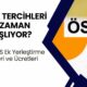 YKS Ek Tercih Ne Zaman 2024? ÖSYM YKS Ek Yerleştirme Tarihleri ve Ücretleri