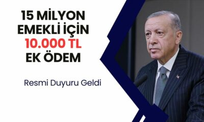 15 Milyon Emekliye Müjde! 5-6-7 Ağustos Arasında Hesabınızda 10 Bin TL Ödeme Bulacaksınız