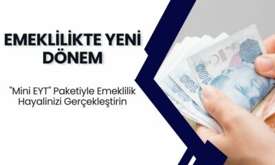 Emeklilikte Yeni Dönem! "Mini EYT" Paketiyle Emeklilik Hayalinizi Gerçekleştirin! Prim Gün Sayınız 3600, 4500 ya da 5000 mi? Artık Emeklilik Çok Daha Yakın!