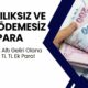 10.000 TL Altı Geliri Olana 6.250 TL TL Ek Para! Karşılıksız ve Geri Ödemesiz IBAN'a Yatırılacak