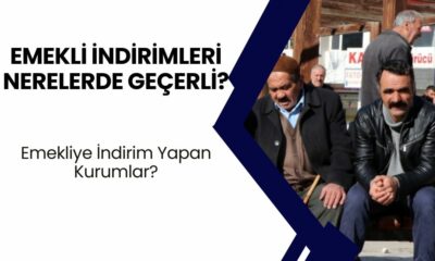 Emekli indirimleri nerelerde geçerli? 2024 Ağustos emekli indiriminin geçerli olduğu kurumlar