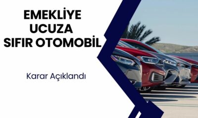 Emekliye UCUZA SIFIR OTOMOBİL! Emekliler bu haberle sevinçten havaya uçacak