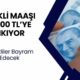 Emekliye Yeni Zam Müjdesi Geldi! En Düşük Emekli Maaşı 17.500 TL! Emekliler Bayram Edecek