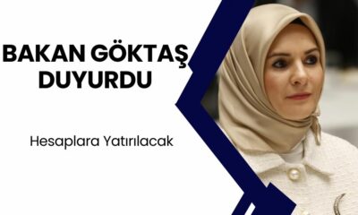 Bakan Göktaş Duyurdu! Hesaplara Yatırılacak