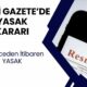 RESMİ GAZETE'DE SON DAKİKA KARARI! Bu Geceden İtibaren Artık YASAK