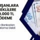 Ziraat Bankası'ndan Dev Kıyak! Çalışanlara ve Emeklilere 10.000 TL Yarın Yatacak