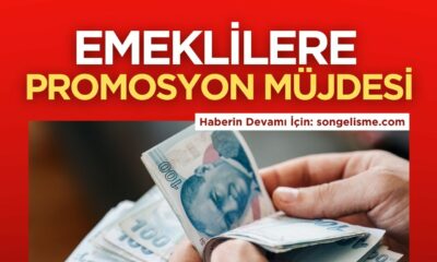 Emekliye promosyon müjdesi!