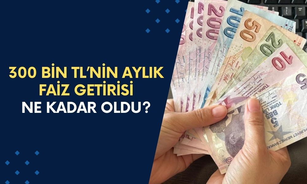 Faiz Savaşları Başladı! Bankalar 300.000 TL İçin Yarışıyor: 32 Günlük Getirisi Belli Oldu