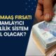 İKİNCİ MAAŞ FIRSATI! Çalışana Çifte Emeklilik: Tamamlayıcı Sistem Nasıl Olacak? Hayata Geçirileceği Tarih?