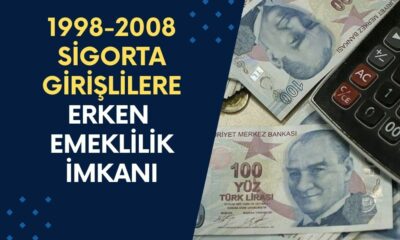 1998-2008 Sigorta Girişi Olanlar İçin Erken Emeklilik İmkanı! İşte Ayrıntılar!