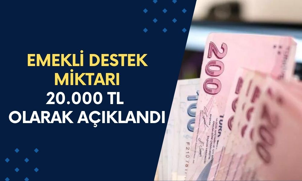 Emekli Destek Ödemesi Ne Kadar Oldu? Vakıfbank Emekliler İçin Miktarı 20.000 TL'ye Çıkardı