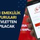 Erken Emeklilik Başvuruları E-Devlet'ten Yapılacak! SGK Girişine Göre 6 Yıl Erken Emeklilik