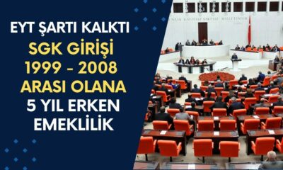 SGK Girişi 1999 - 2008 Arasında Olana 5 Yıl Erken Emeklilik Müjdesi! EYT Şartı Kalktı