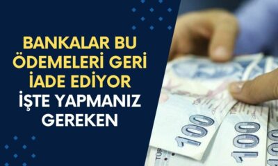 Bankalar Bu Ödemeleri Geri İade Ediyor! Kredi Çeken ve Kredi Kartı Kullanan Herkesi İlgilendiriyor! İşte Yapmanız Gereken...