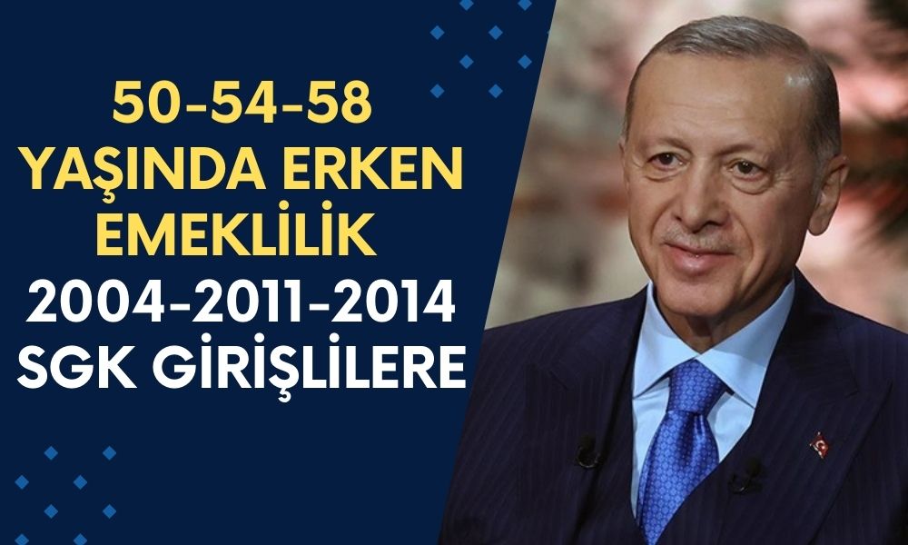 2004-2011-2014 SGK Girişliler Dikkat! Mini EYT Paketi Sepette: 50-54-58 Yaşında Altın Tepside Erken Emeklilik Kapınızda!