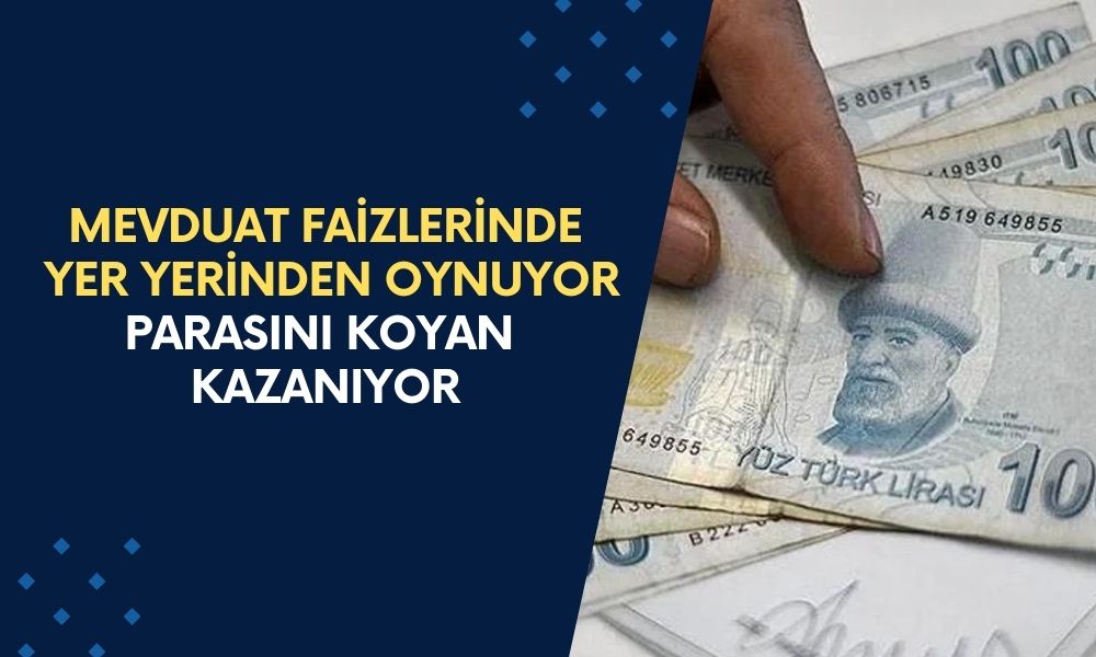 Bankaların Mevduat Faizlerinde Yer Yerinden Oynuyor! Parasını Bankaya Koyanlar Kazanıyor