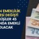 Erken Emeklilik Listesi Güncellendi! Bu Mesleklerde Çalışanlar 45 Yaşında Emekli Olabilecek