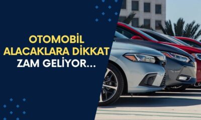 Otomobil Almak İsteyenler Acele Etmeli! Zam Geliyor