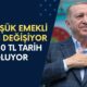 En Düşük Emekli Maaşı Değişti! Emekliler İçin 12 Bin 500 TL Tarih Oluyor