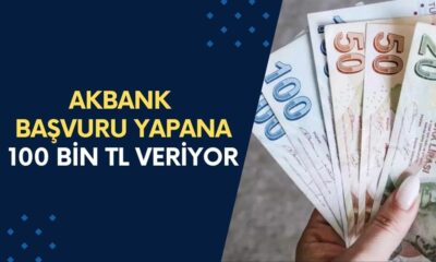 Akbank Başvuru Yapana 100 Bin TL Nakit Para Verecek