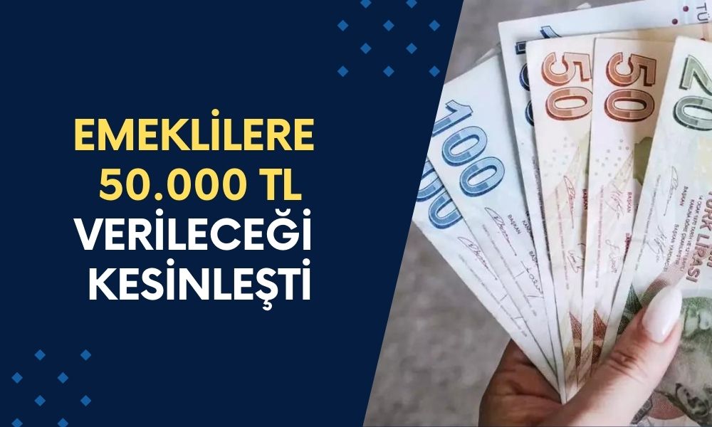 3 bankadan emekliye sevindirici müjde! SSK emeklilerine 50 bin TL ödeme kesinleşti!