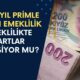 Emeklilikte Büyük Fırsat: 10-12 Yıl Primle Erken Emeklilik! Şartlar Değişiyor mu?