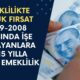 Emeklilikte Büyük Fırsat: 1999-2008 Arasında İşe Başlayanlara 10-15 Yıl Primle Erken Emeklilik Şansı!